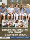 Bridging the Transition from Primary to Secondary School - eBook