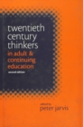 Twentieth Century Thinkers in Adult and Continuing Education - eBook