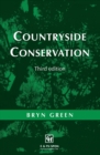 Countryside Conservation : Land Ecology, Planning and Management - Bryn Green