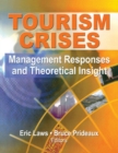 Tourism Crises : Management Responses and Theoretical Insight - eBook