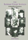 The Supreme Court Justices : A Biographical Dictionary - eBook