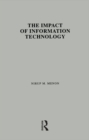 The Impact of Information Technology : Evidence from the Healthcare Industry - eBook