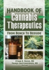 The Handbook of Cannabis Therapeutics : From Bench to Bedside - eBook