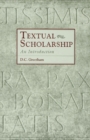 Textual Scholarship : An Introduction - eBook