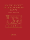Sex & Society In Graeco-Roman - eBook