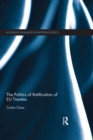 The Politics of Ratification of EU Treaties - eBook