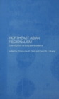 Northeast Asian Regionalism : Lessons from the European Experience - eBook