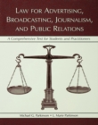 Law for Advertising, Broadcasting, Journalism, and Public Relations - eBook