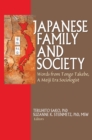 Japanese Family and Society : Words from Tongo Takebe, A Meiji Era Sociologist - eBook