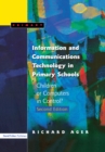Information and Communications Technology in Primary Schools : Children or Computers in Control? - eBook