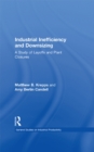 Industrial Inefficiency and Downsizing : A Study of Layoffs and Plant Closures - eBook