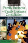 Handbook of Family Business and Family Business Consultation : A Global Perspective - eBook
