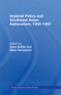 Imperial Policy and Southeast Asian Nationalism - eBook