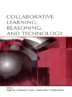Collaborative Learning, Reasoning, and Technology - eBook