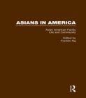Asian American Family Life and Community - eBook