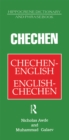 Chechen-English English-Chechen Dictionary and Phrasebook - Nicholas Awde