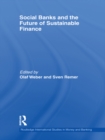 Social Banks and the Future of Sustainable Finance - eBook