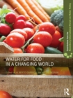 Water for Food in a Changing World - eBook
