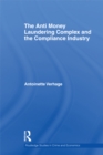 The Anti Money Laundering Complex and the Compliance Industry - eBook