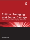 Critical Pedagogy and Social Change : Critical Analysis on the Language of Possibility - eBook