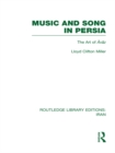 Music and Song in Persia (RLE Iran B) : The Art of Avaz - eBook