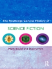The Routledge Concise History of Science Fiction - eBook