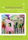 The Routledge Companion to Anglophone Caribbean Literature - eBook