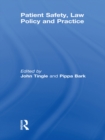 Patient Safety, Law Policy and Practice - eBook