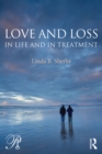 Love and Loss in Life and in Treatment - eBook