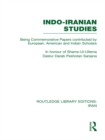 Indo-Iranian Studies : Being Commemorative Papers contributed by European, American and Indian Scholars - eBook