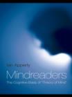 Mindreaders : The Cognitive Basis of "Theory of Mind" - eBook