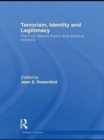 Terrorism, Identity and Legitimacy : The Four Waves theory and political violence - eBook
