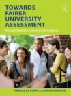 Towards Fairer University Assessment : Recognizing the Concerns of Students - eBook