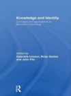 Knowledge and Identity : Concepts and Applications in Bernstein's Sociology - eBook
