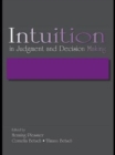 Intuition in Judgment and Decision Making - eBook