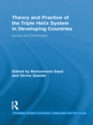 Theory and Practice of the Triple Helix Model in Developing Countries : Issues and Challenges - eBook