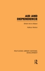 Aid and Dependence : British Aid to Malawi - eBook