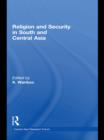 Religion and Security in South and Central Asia - eBook