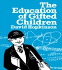 The Education of Gifted Children - eBook