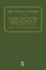 Kings Customs : An Account of Maritime Revenue and Conraband Traffic - eBook