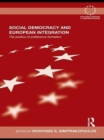Social Democracy and European Integration : The politics of preference formation - eBook