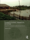 China's Rural Financial System : Households' Demand for Credit and Recent Reforms - eBook