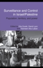 Surveillance and Control in Israel/Palestine : Population, Territory and Power - eBook