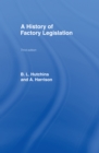 A History of Factory Legislation - eBook