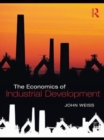The Economics of Industrial Development - eBook