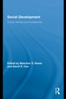 Social Development : Critical Themes and Perspectives - eBook