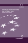 European Union Sanctions and Foreign Policy : When and Why do they Work? - eBook