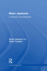 Basic Japanese : A Grammar and Workbook - eBook