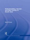 Nationbuilding, Gender and War Crimes in South Asia - eBook