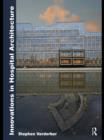 Innovations in Hospital Architecture - eBook